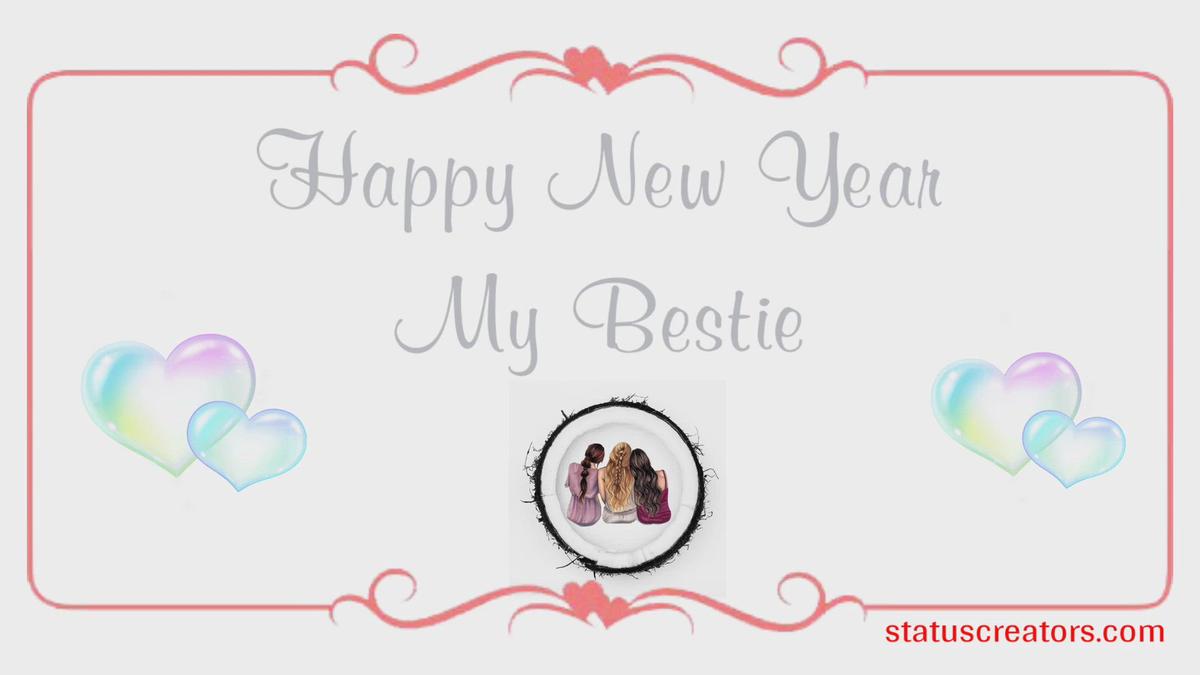 'Video thumbnail for Happy New Year My Bestie motion poster video'